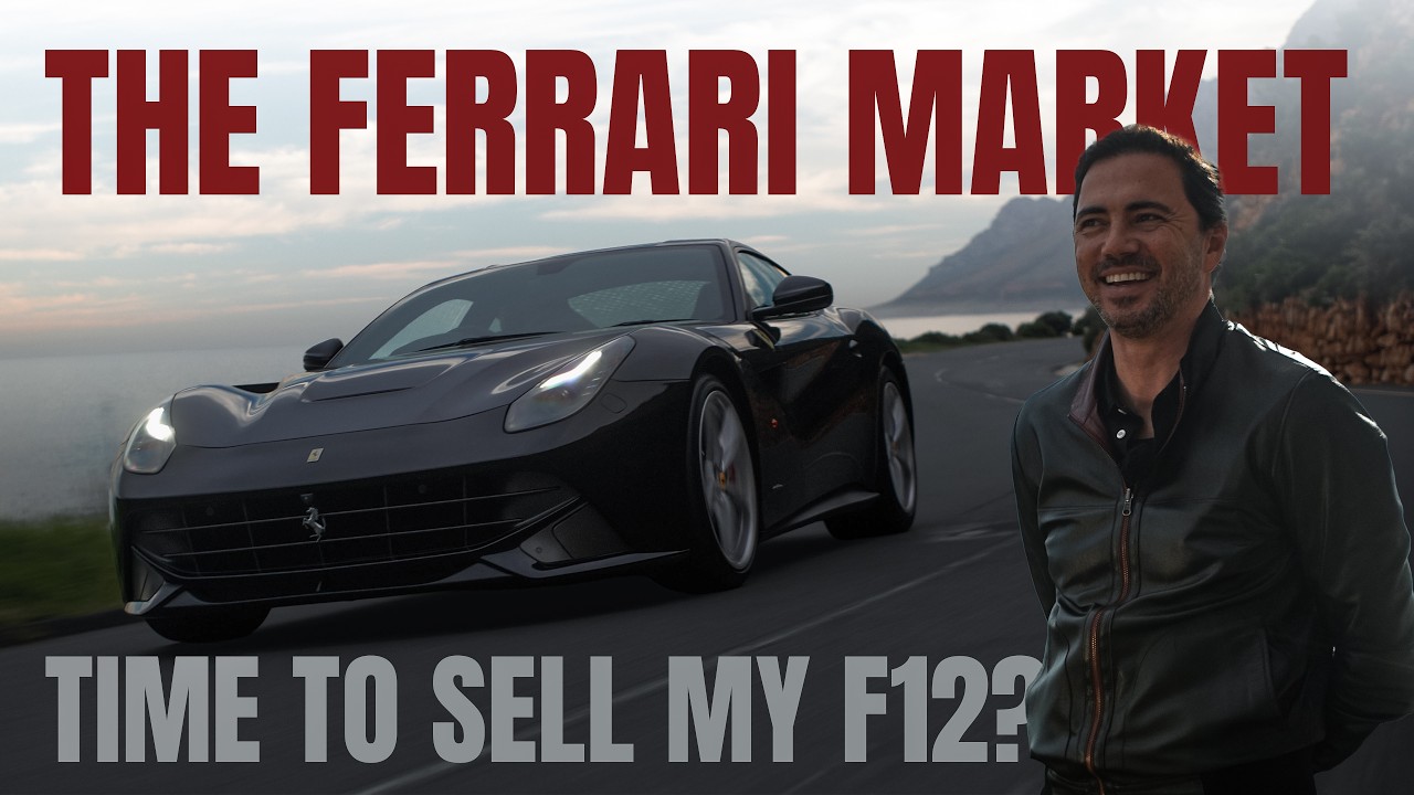 FERRARI MARKET - TIME TO SELL MY F12?