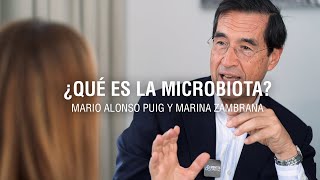 ¿Qué es la microbiota? | Mario Alonso Puig