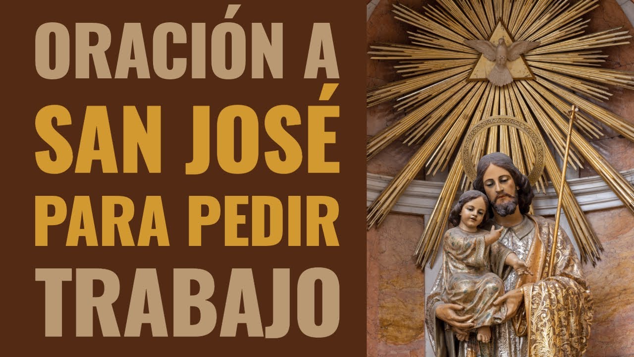Oración a San José para pedir trabajo - YouTube