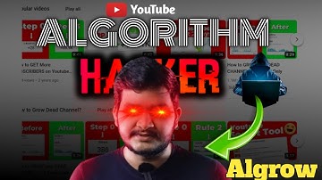 HOW @Algrow DEFEATED YOUTUBE ALGOROTHM🧐 !! : His secrets to rank his video