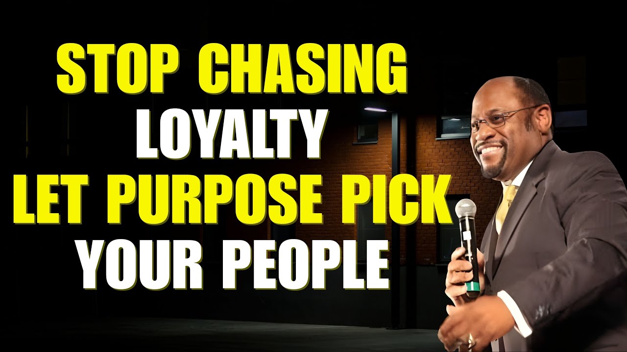 STOP CHASING LOYALTY—Let PURPOSE Pick Your People | Myles Munroe - YouTube