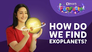 How Do We Find Exoplanets? | BYJU'S Fun Facts screenshot 5