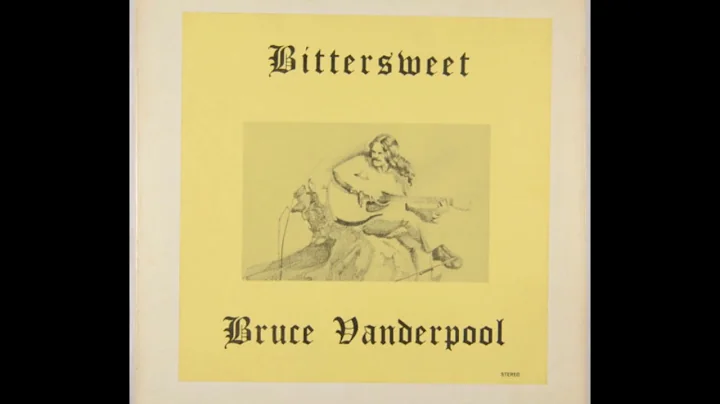 Bruce Vanderpool -  Bittersweet (Mountain Music fr...