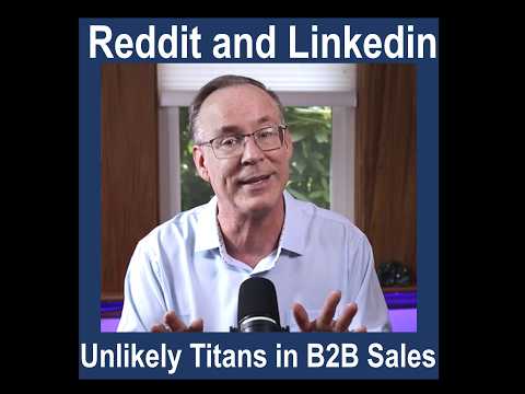 Reddit and Linkedin, Unlikely Titans in B2B Sales