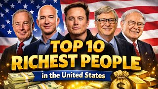 🇺🇸Top 10 Richest People in the United States 2026 | Elon Musk, Jeff Bezos, Bill Gates Net Worth💰