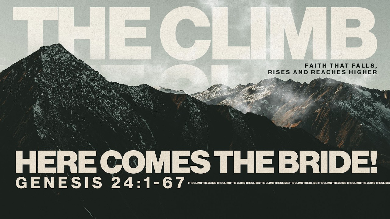 Genesis 24 | Here Comes the Bride!