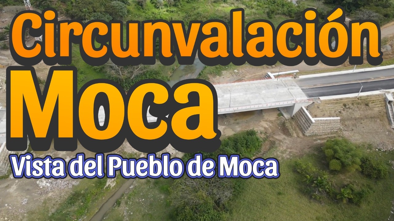 🚧✨ Así avanza la Circunvalación de Moca desde el Cruce de Chero hasta Estancia Nueva
