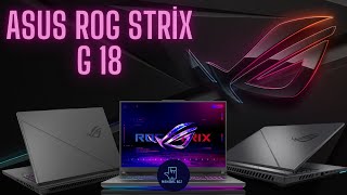 ASUS'un RTX 4070 ve i9 13980HX'lı Yeni Nesil Oyun Canavarı | Asus Rog Strix G18 Kutu Açılışı