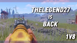 RUST SOLO 6ㆍTHELEGEND27 IS BACK | Defending My Base 1v8