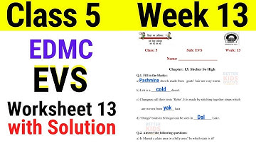 EDMC Class 5 EVS Week 13 Worksheet 13 / class 5th EVS worksheet 13 with Solution Week 13
