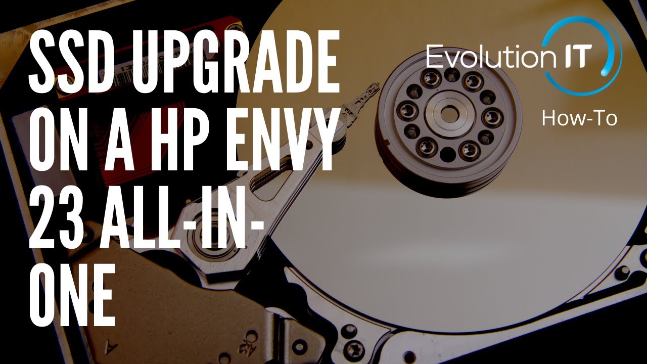 SSD Upgrade on a Envy 23 All-In-One - YouTube