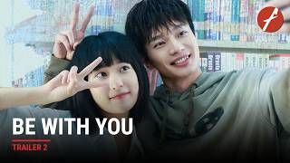 Be With You (2026) 不想失去你 - Movie Trailer 2 | Far East Films