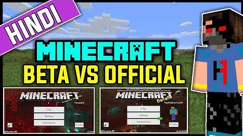 What Is Minecraft BETA Version And Minecraft OFFICIAL Version? (In Hindi)