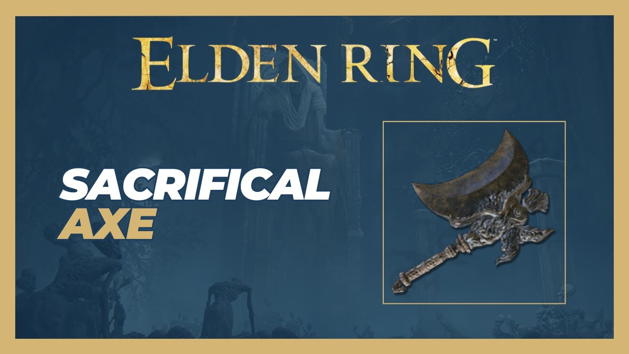 Sacrifical Axe Weapon Location - Elden Ring