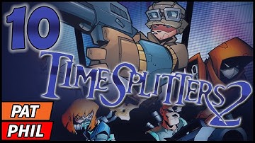 TimeSplitters 2 - PART 10: Ghosting - A Bunch of Jerks