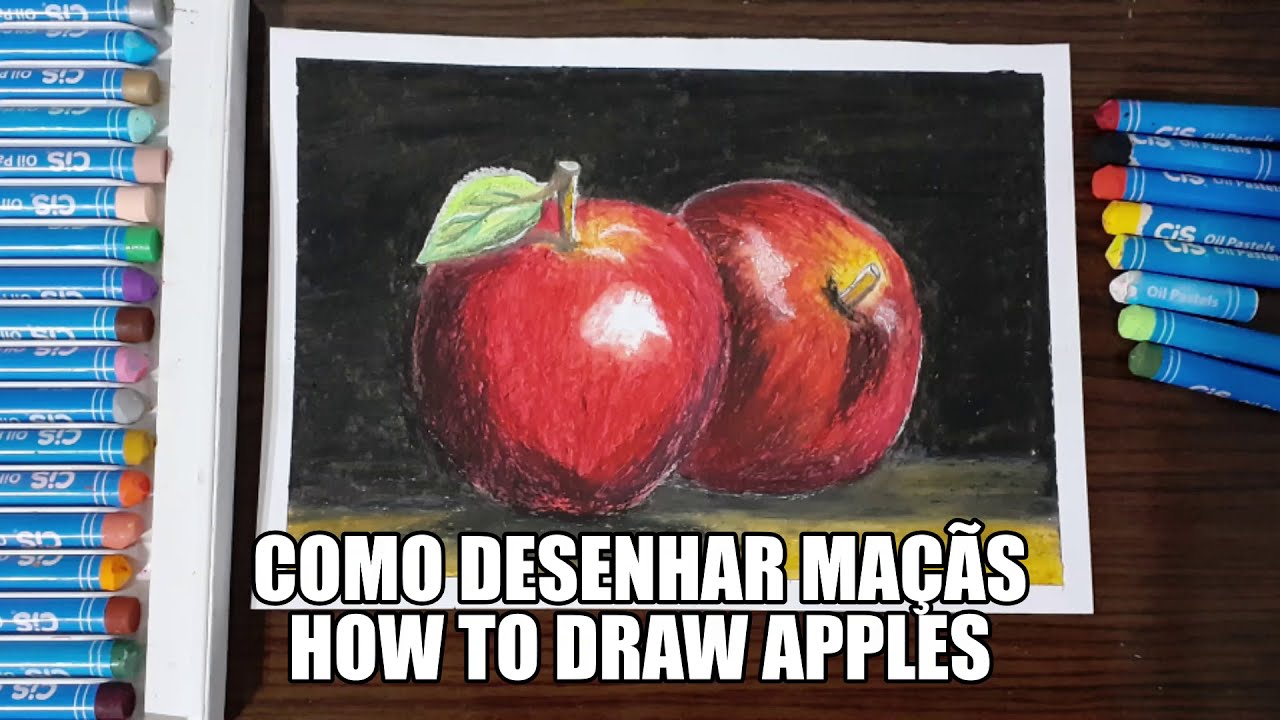 Como pintar maçãs com giz pastel a óleo//How to draw apples