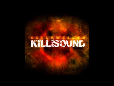 Celldweller -  Kill The Sound