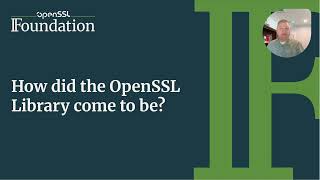 How did the OpenSSL Library come to be?