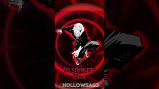 The Strongests Killer