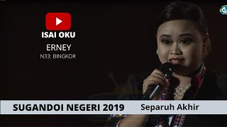 Download Lagu Sugandoi Kaamatan Negeri 2019 (Separuh Akhir),ERNEY-ISAI OKU MP3
