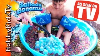 WATER Balloon Bonanza! TOY As Seen on TV HobbyKidsTV