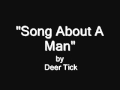 Deer tick  song about a man