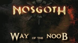 Nosgoth Guide - Way of the Noob