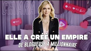 CHIARA FERRAGNI : DE BLOGUEUSE À MILLIONNAIRE (sa success story)