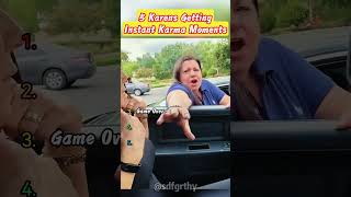 Karens Getting Instant Karma Moments #karen #karma