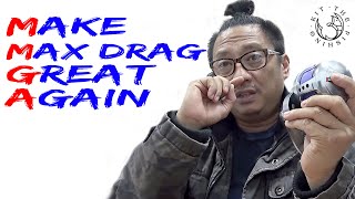 THE TRUTH ABOUT MAX DRAGS ON REELS AND WHAT YOU DON'T WANT TO HEAR