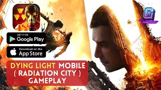 Dying Light 2 Android & iOS Gameplay download | ( Radiation City ) Mobile Walkthrough | Gameroidx screenshot 5