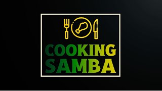 This Is How We Cook! Teaser Cooking Samba