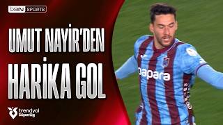 Umut Nayirin Müthiş Golü Trabzonspor - Göztepe Trendyol Süper Lig