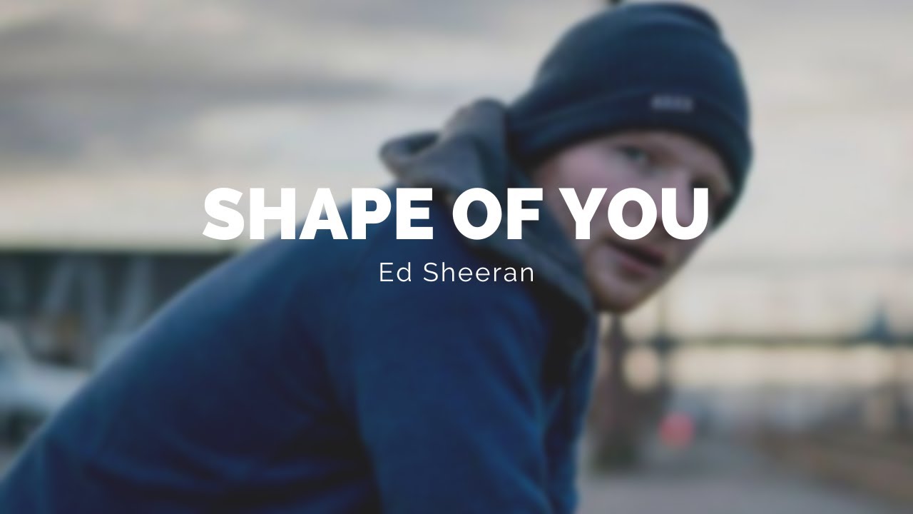 SHAPE OF YOU - Ed Sheeran - (Letra) (Pronunciacón) - YouTube
