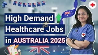 High Demand Healthcare Jobs That Will Change Your Life In Australia