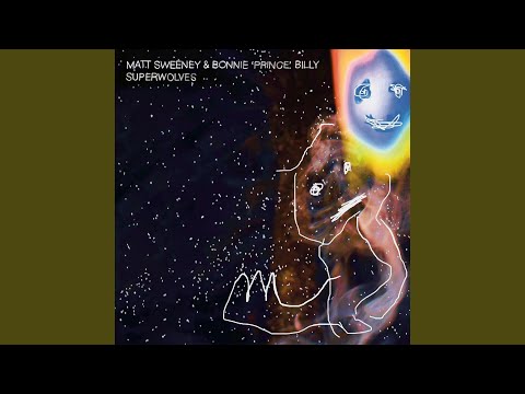 Bonnie Prince Billy — Good to My Girls