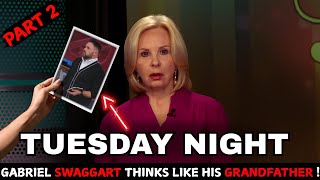 Tuesday Night Frances Swaggart s Shocking Confession Gabriel Thinks Like His Grandfather