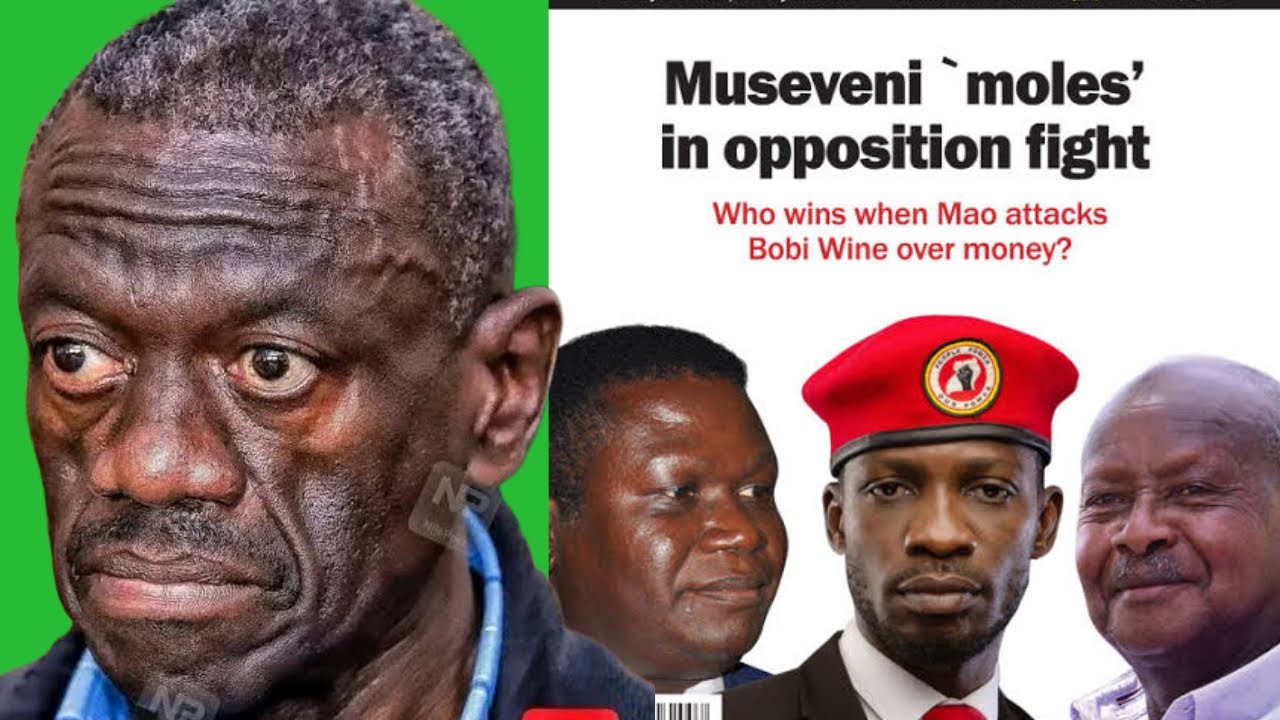 Museveni “moles in opposition fight”