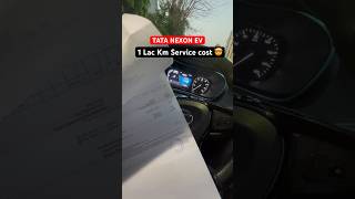 10,0000 km Service Cost Nexon Ev 🤯 #shortoftheday #tatanexon #trendingshorts