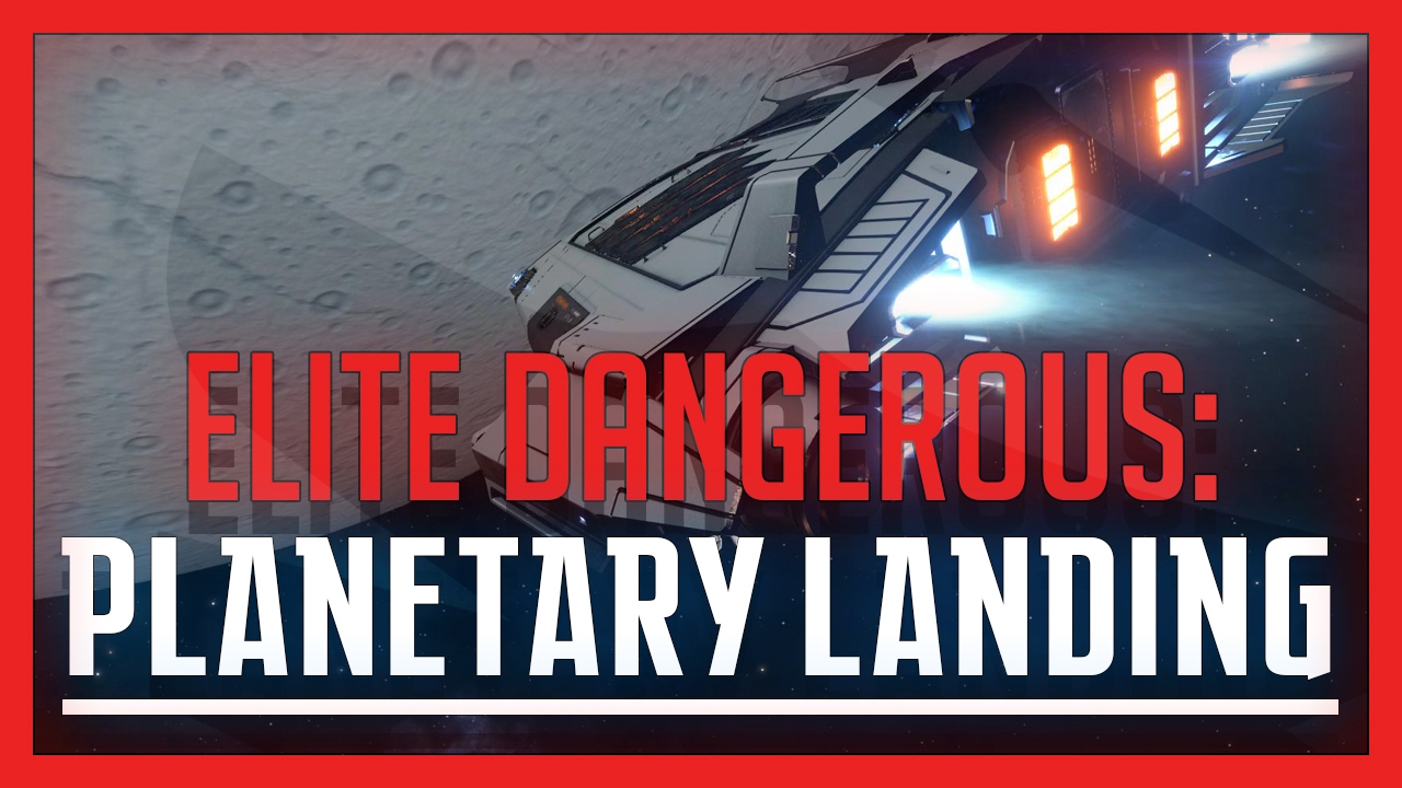 ✔ Elite: Dangerous - Planetary Landing Tutorial