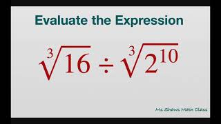 Evaluate exponential expression cbrt(16) divided cbrt(2^10).