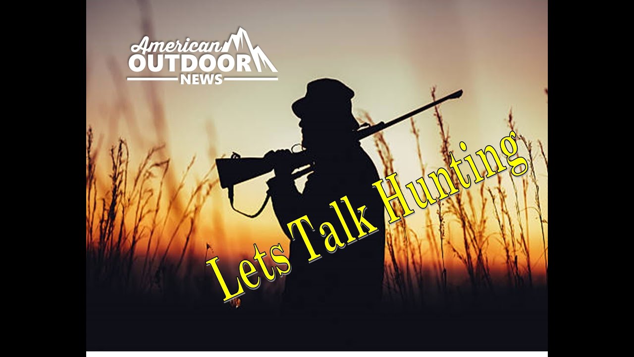 Lets Talk Hunting! - YouTube