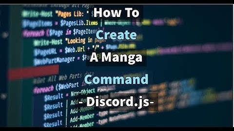How To Create A Manga Info Using Kitsu API   Discord js