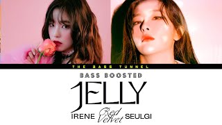 RED VELVET 'IRENE & SEULGI' - JELLY [REVERB BASS BOOSTED]