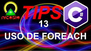 Tips C# 13 -  Uso de foreach