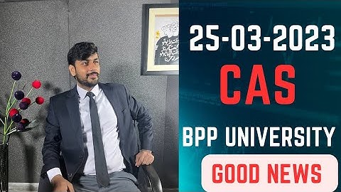 LLM CAS BPP University! Breaking News! Hurry up to Apply ! CAS Update