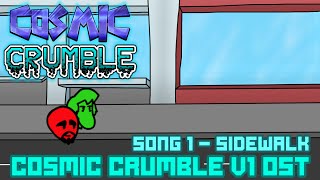Sidewalk - (Song 1 Week 1) - [COSMIC CRUMBLE OST]