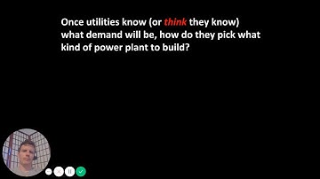 ES 300 - Inside an Electric Utility: Long Term System Planning - Deciding What to Build next