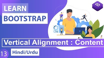 Bootstrap CSS  Align-Content Classes Tutorial in Hindi / Urdu
