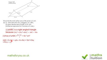 Triangular prism, Pythagoras, surface area,GCSE, iGCSE Maths,10th Grade algebra, CXC Math